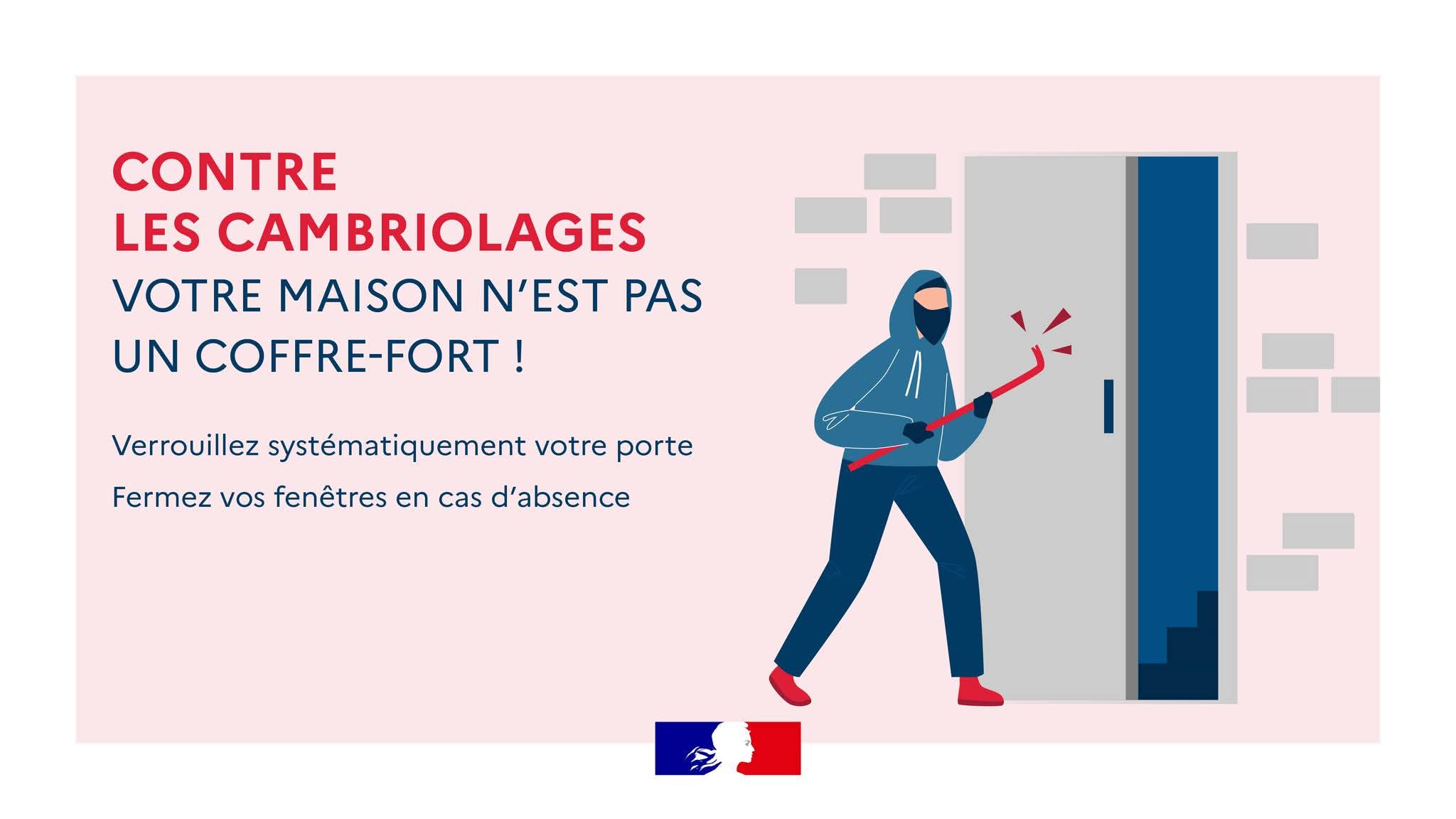 Cambriolage vigilance renforcée